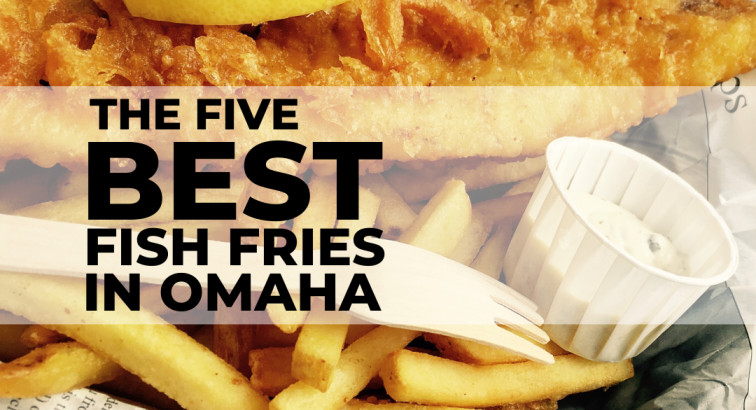 Best Fish Fries in Omaha