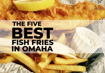 Best Fish Fries in Omaha